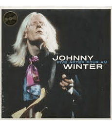 JOHNNY WINTER ------------- FIVE AFTER FOUR AM------- - VINILO