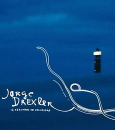 JORGE DREXLER -- 12 SEGUNDOS DE OSCURIDAD -- CD