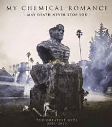 MY CHEMICAL ROMANCE –----------- MAY DEATH NEVER STOP YOU-----CD