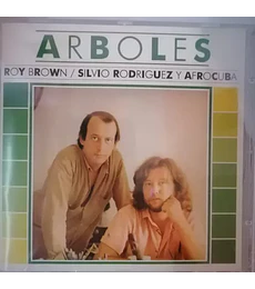 SILVIO RODRÍGUEZ- ROY BROWN Y AFROCUBA ÁRBOLES------------ CD 