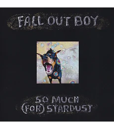 FALL OUT BOY--------------------------------------- SO MUCH (FOR)------ CD