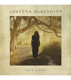 LOREENA MCKENNITT--- LOST SOULS---VINILO