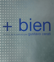 GUSTAVO CERATI  -- + BIEN --  CD