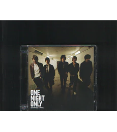 ONE NIGHT ONLY - STARTED A FIRE -- CD