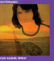JOAN MANUEL SERRAT  --  MEDITERRANEO --VINILO
