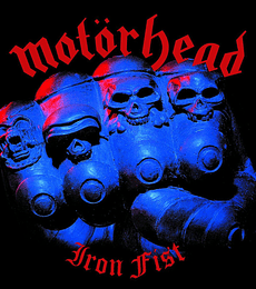 MOTORHEAD -- IRON FIST -- VINILO