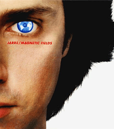 JEAN-MICHEL JARRE -- MAGNETIC FIELDS - VINILO