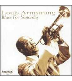 LOUIS ARMSTRONG- BLUES FOR YESTERDAY - CD
