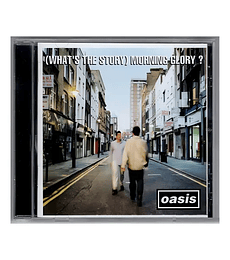 OASIS – (WHAT'S THE STORY) MORNING GLORY?   CD