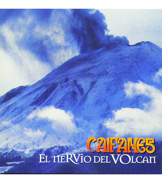 CAIFANES --  EL NERVIO DEL VOLCAN -- CD