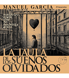 MANUEL GARCIA --  LA JAULA DE LOS SUEÑOS OLVIDADOS -- VINILO 