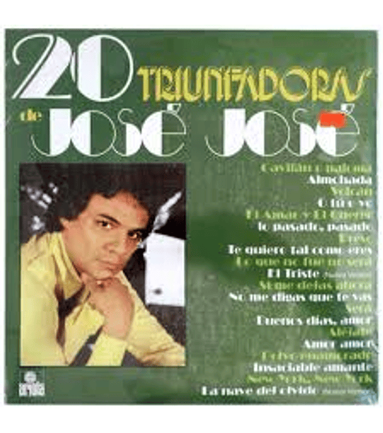 JOSE JOSE - 20 TRIUNFADORAS -- 2 VINILOS