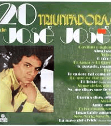 JOSE JOSE - 20 TRIUNFADORAS -- 2 VINILOS