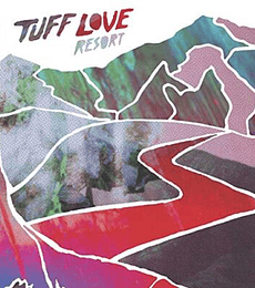  -TUFF LOVE --RESORT--- VINILO