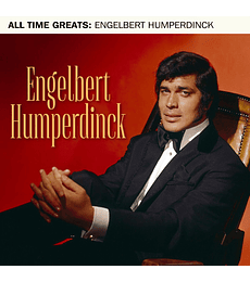 ENGELBERT HUMPERDINCK – ALL TIME GREATEST -  CD