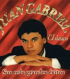  JUAN GABRIEL -- EL UNICO (SUS EXITOS)  -- CD