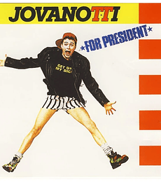 JOVANOTTI - FOR PRESIDENT -- ITALY --  VINILO