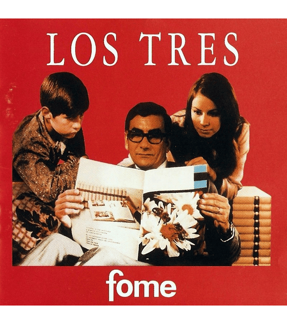 LOS TRES -- FOME -- CD