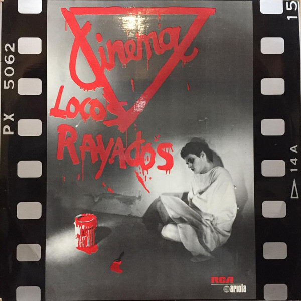 CINEMA - LOCOS RAYADOS | VINILO