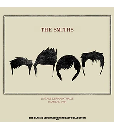 THE SMITHS - LIVE AUS DER MARKTHALLE HAMBURG 1984