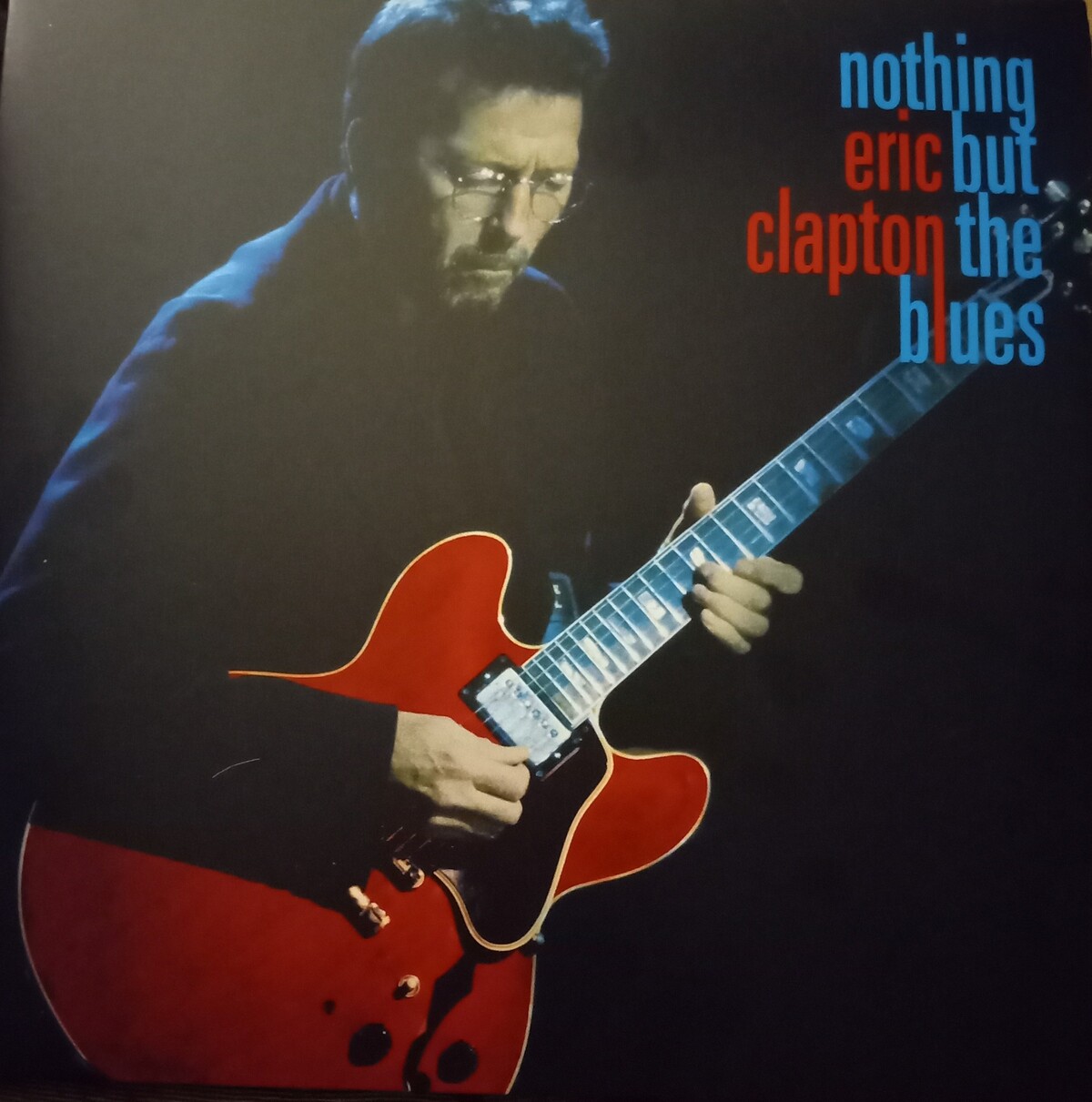 ERIC CLAPTON – NOTHING BUT THE BLUES