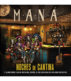 MANÁ - NOCHES DE CANTINA - VINILO