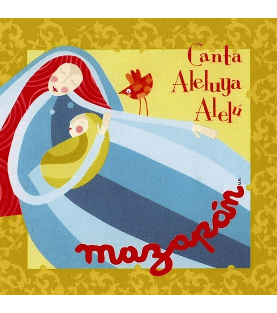 MAZAPAN – CANTO ALELUYA ALELU -- CD