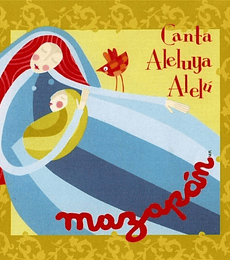MAZAPAN – CANTO ALELUYA ALELU -- CD