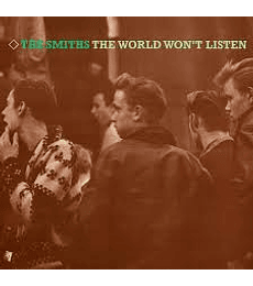 THE SMITHS - THE WORLD WON'T LISTEN - VINILO