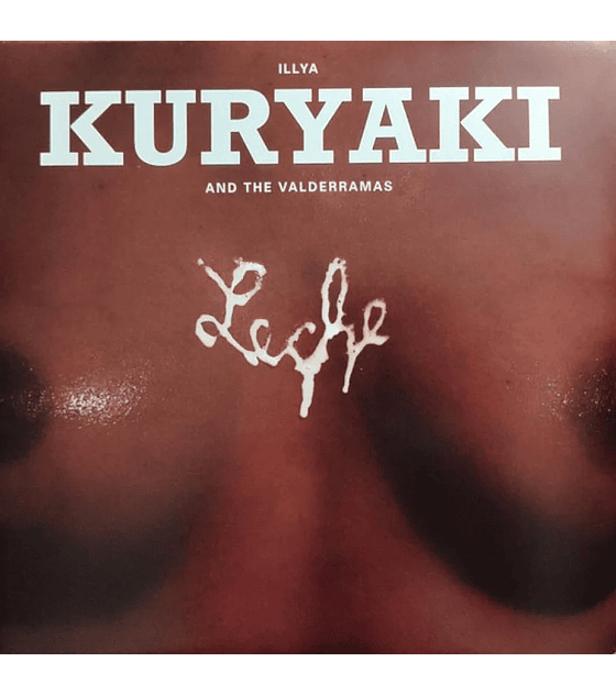 ILLYA KURYAKI & THE VALDERRAMA - LECHE -- (VINYL COLOR)  2 VINILOS