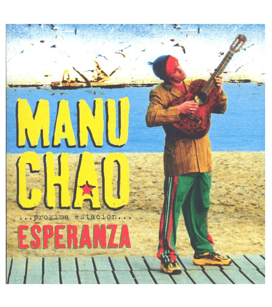 MANU CHAO - PROXIMA ESTACION ESPERANZA -- 2 VINILOS  + CD