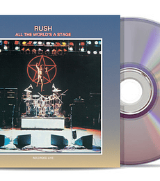 RUSH – ALL THE WORLD’S A STAGE -- CD