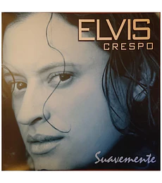 ELVIS CRESPO -- SUAVEMENTE (180GRS) -- VINILO