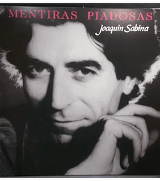 JOAQUIN SABINA - MENTIRAS PIADOSAS -- VINILO