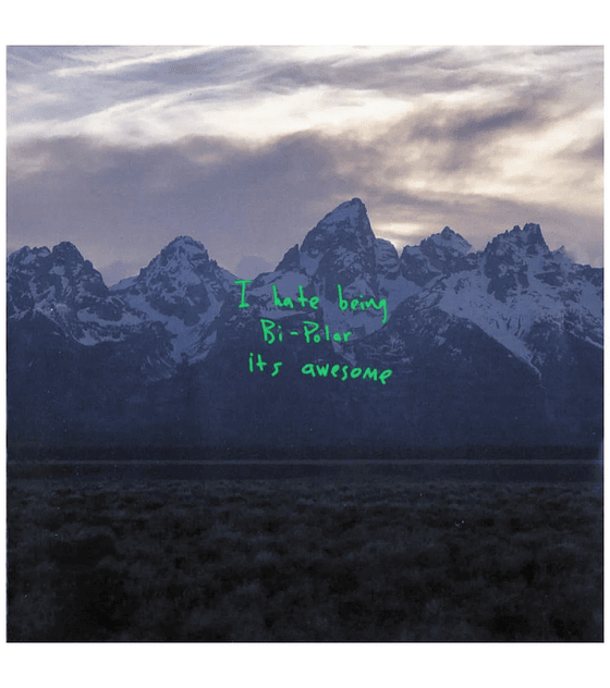 KANYE WEST - I HATE BEING BI-POLAR IT'S AWESOME -- CD