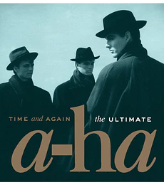 A-HA -- TIME AND AGAIN: THE ULTIMATE  -- 2 VINILOS