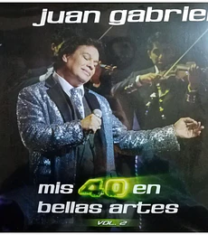 JUAN GABRIEL - MIS 40 EN BELLAS ARTES V.2 --- 2  VINILO
