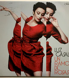 LUZ CASAL --- UN RAMO DE ROSAS --- CD