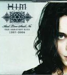 H.I.M  --  AND LOVE SAID NO: G.H. 1997-2004 -- CD