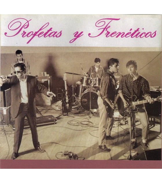 PROFETAS Y FRENÉTICOS --- PROFETAS Y FRENÉTICOS  1991 -- VINILO