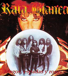 RATA BLANCA – MAGOS, ESPADAS Y ROSAS --  VINILO