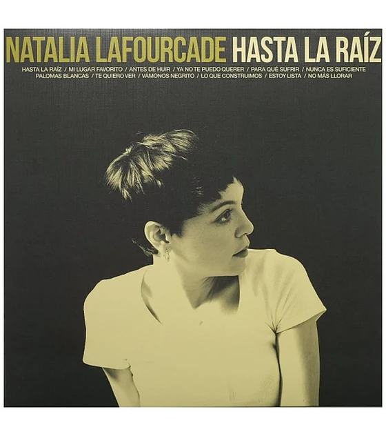 NATALIA LAFOURCADE - HASTA LA RAIZ |--- VINILO