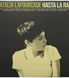 NATALIA LAFOURCADE - HASTA LA RAIZ |--- VINILO