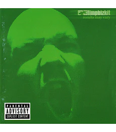 LIMP BIZKIT – RESULTS MAY VARY -- CD