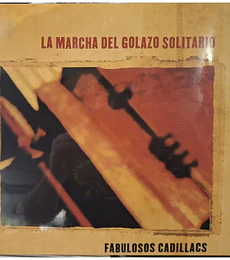 FABULOSOS CADILLACS - LA MARCHA DEL GOLAZO SOLITARIO (2LP) (MADE IN USA) | VINILO