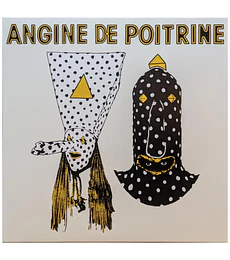 ANGINE DE POITRINE - VOL. I -- VINILO