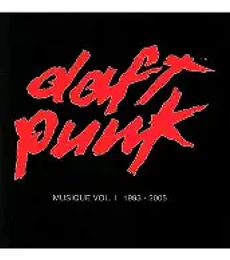 DAFT PUNK – MUSIQUE VOL. I 1993 – 2005 --  CD 