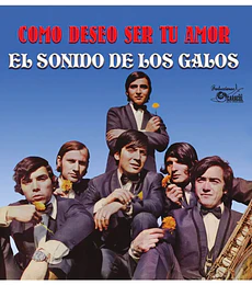  LOS GALOS - EL SONIDO DE LOS GALOS -- VINILO
