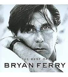 BRYAN FERRY - THE BEST OF - CD