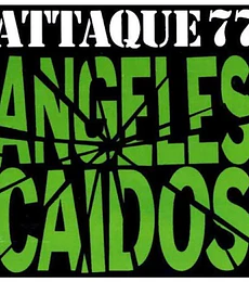ATTAQUE 77 - ANGELES CAIDOS -- VINILO